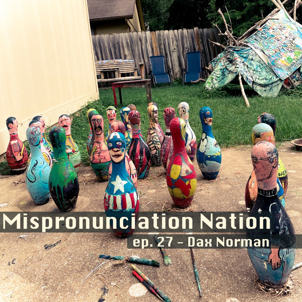ep. 27 – Dax&nbsp;Norman